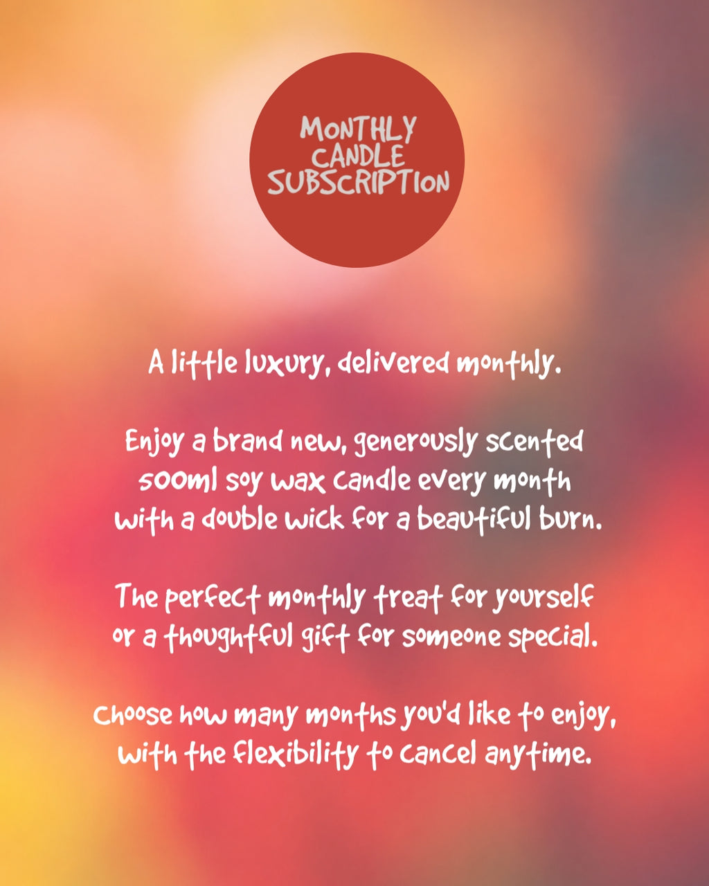 Monthly Candle Subscription